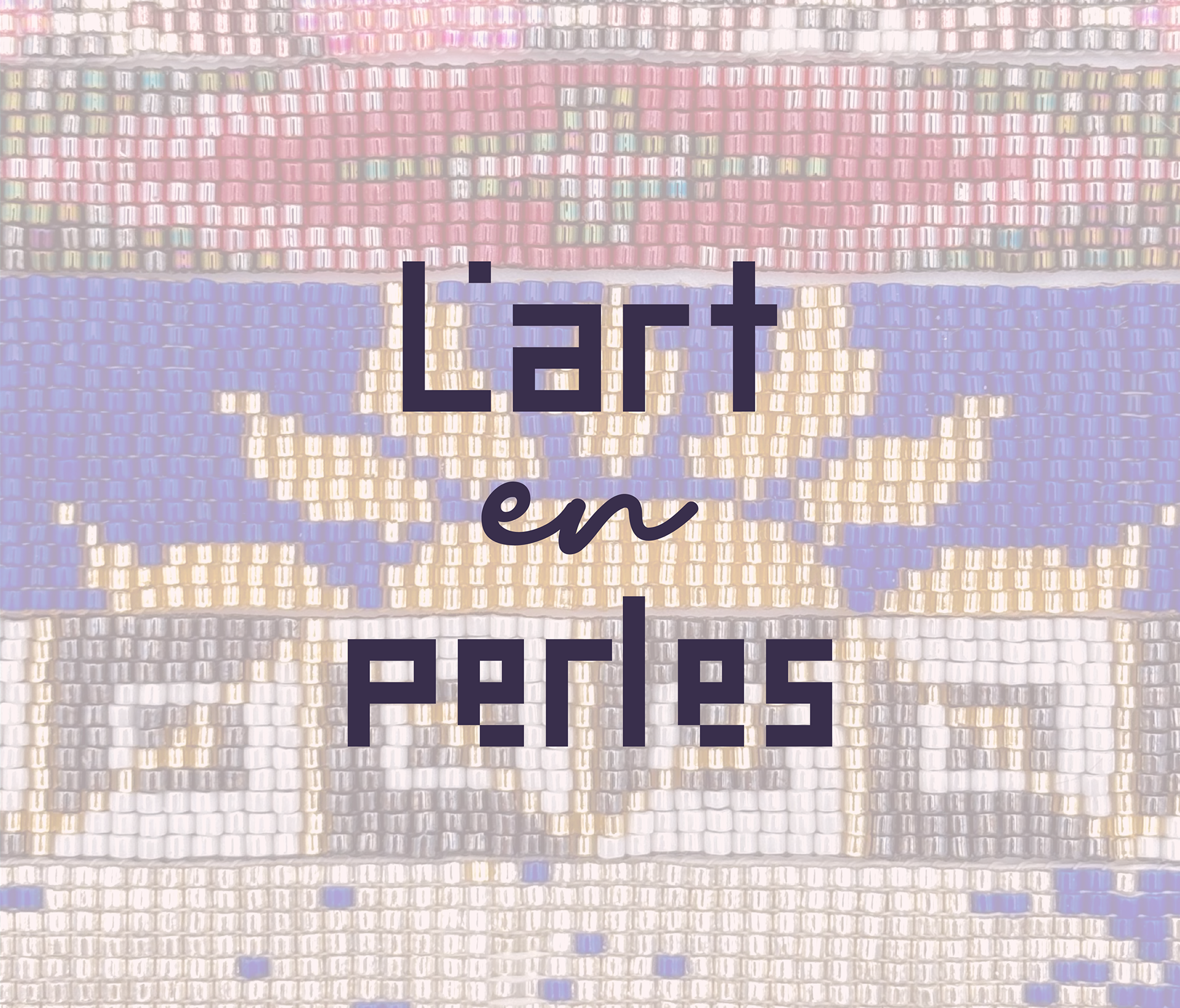L'art en perles